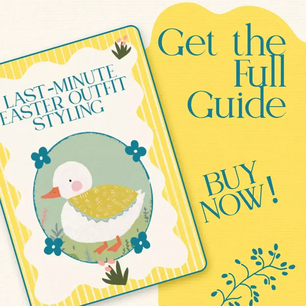 Last-Minute Easter Outfit Styling Guide – Quick, Creative Tips for Last Minute Easter Outfit Styling