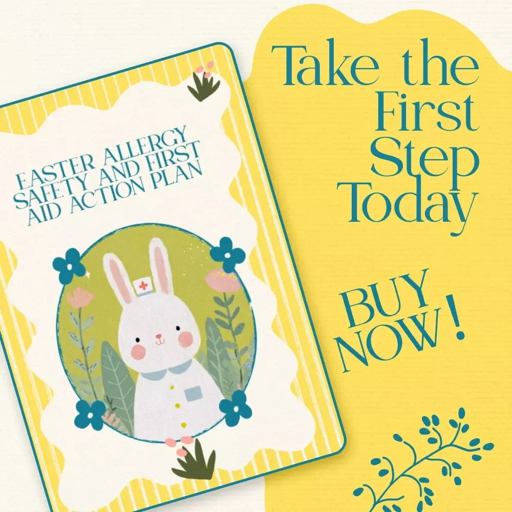 Easter Allergy Safety and First Aid Action Plan: A Complete Checklist for Easter Treats