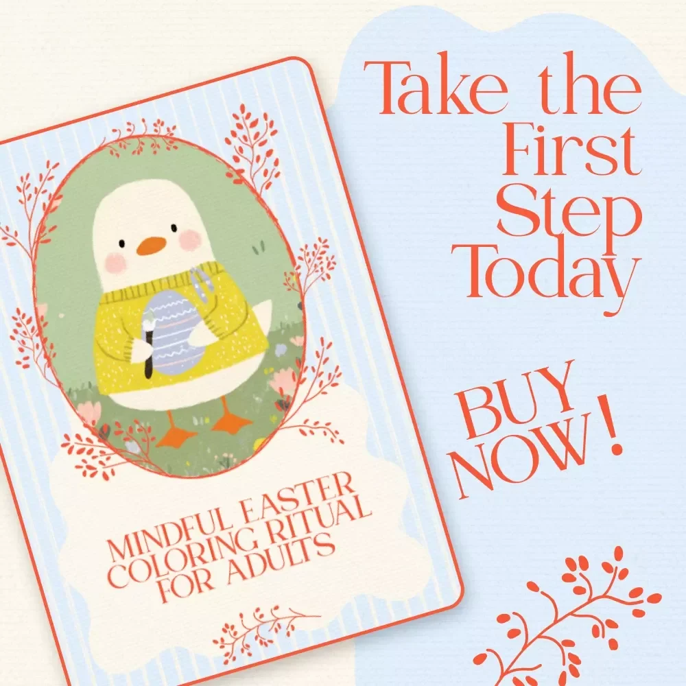 Mindful Easter Coloring Ritual for Adults - Easter-Themed Mindfulness Checklist & Guide