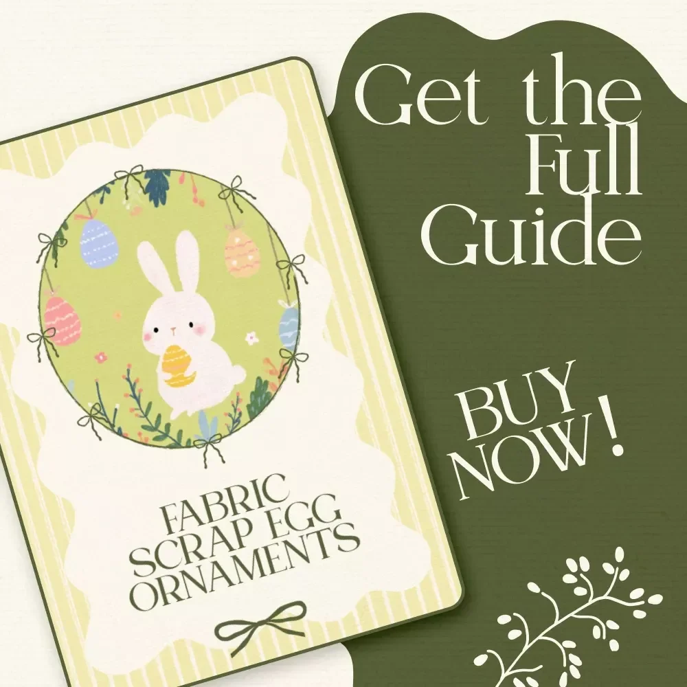 Fabric Scrap Easter Egg Ornaments Guide – Easy Step-by-Step eBook for Upcycling Craft Lovers