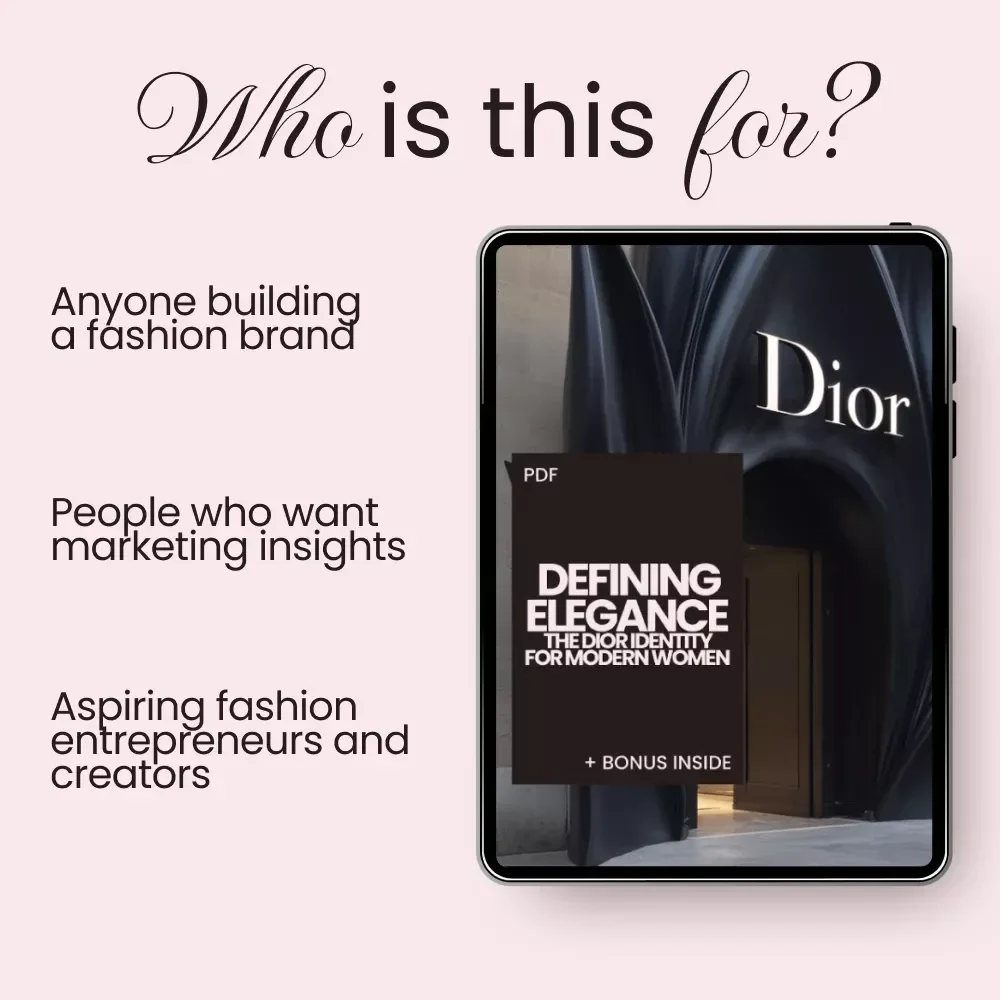 Defining Elegance: The Dior Identity for Modern Women Guide - Unlock Dior’s Signature Brand & Style
