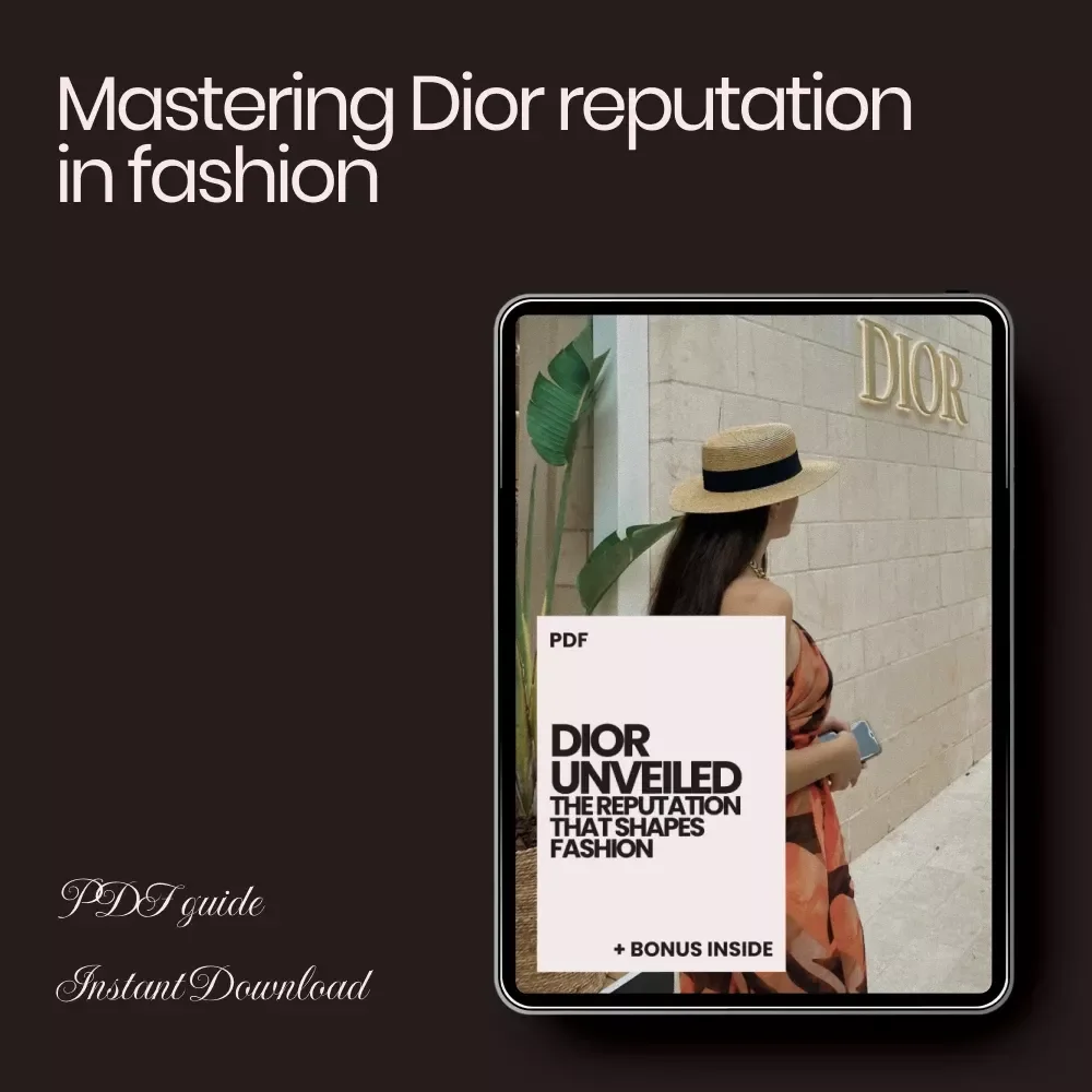 Dior Unveiled: The Reputation That Shapes Fashion – Insider Guide to Dior Reputation in Fashion, Luxury Branding & Influence Strategy eBook