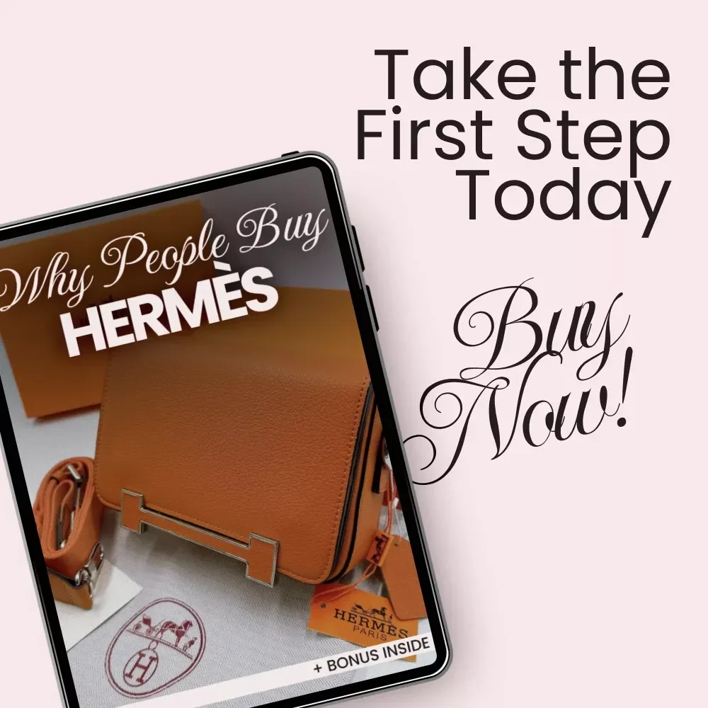 Why People Buy Hermès – Luxury Buyer Psychology Checklist, Smart Investment Guide & Status Signaling Breakdown Digital Download