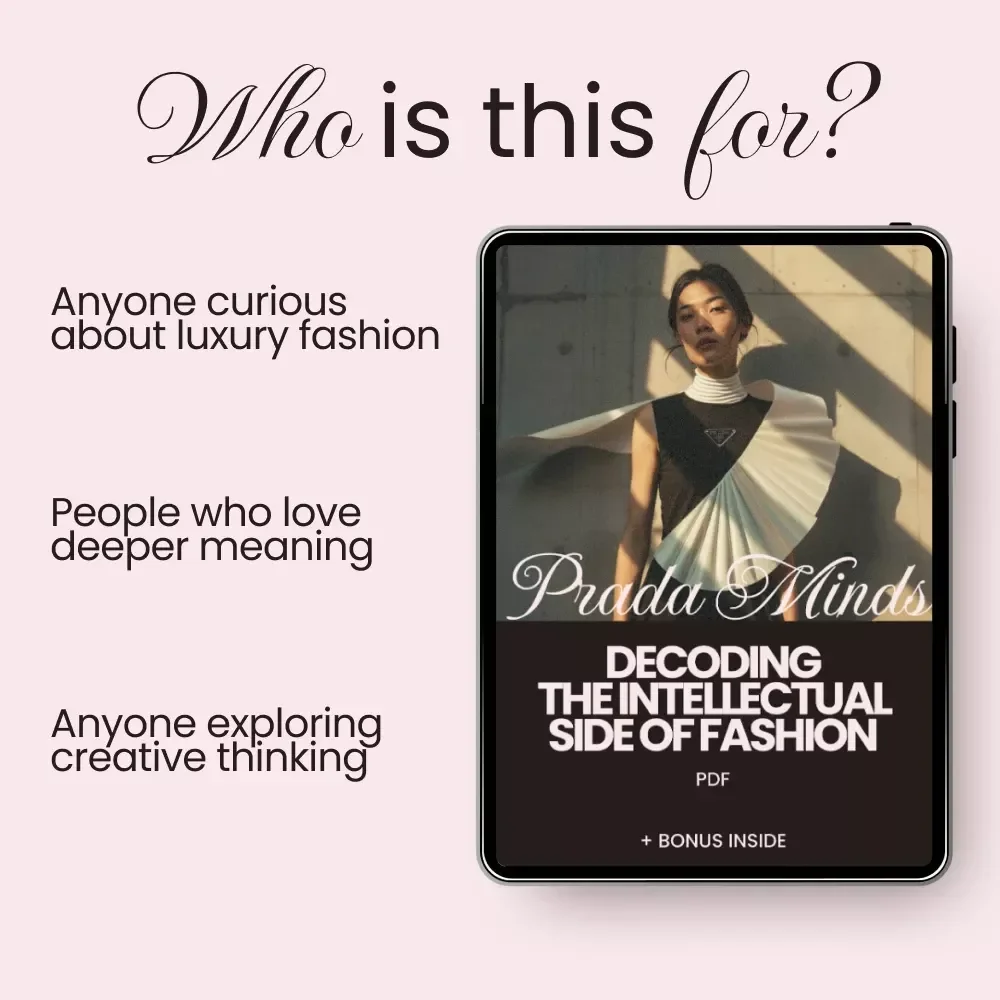 Prada Minds: Decoding the Intellectual Side of Fashion – prada intellectual side explained Digital Guide for Conceptual Fashion Lovers & Creative Thinkers