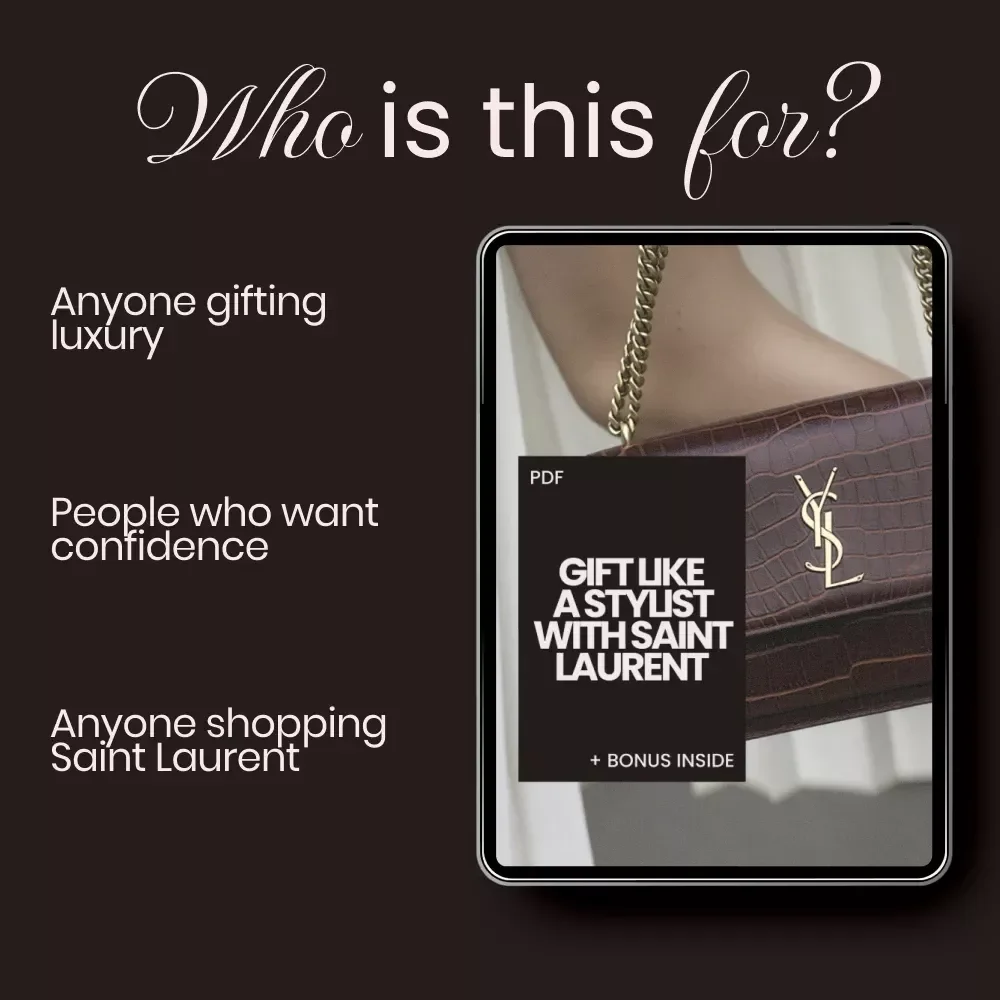 Gift Like a Stylist With Saint Laurent – Printable Checklist & Saint Laurent Shopping Tips for Gifts | Luxury Designer Gifting Guide Digital Download