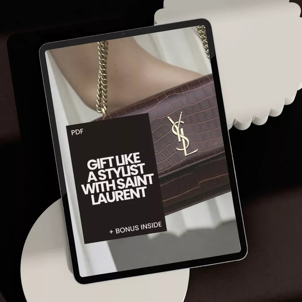 Gift Like a Stylist With Saint Laurent – Printable Checklist & Saint Laurent Shopping Tips for Gifts | Luxury Designer Gifting Guide Digital Download