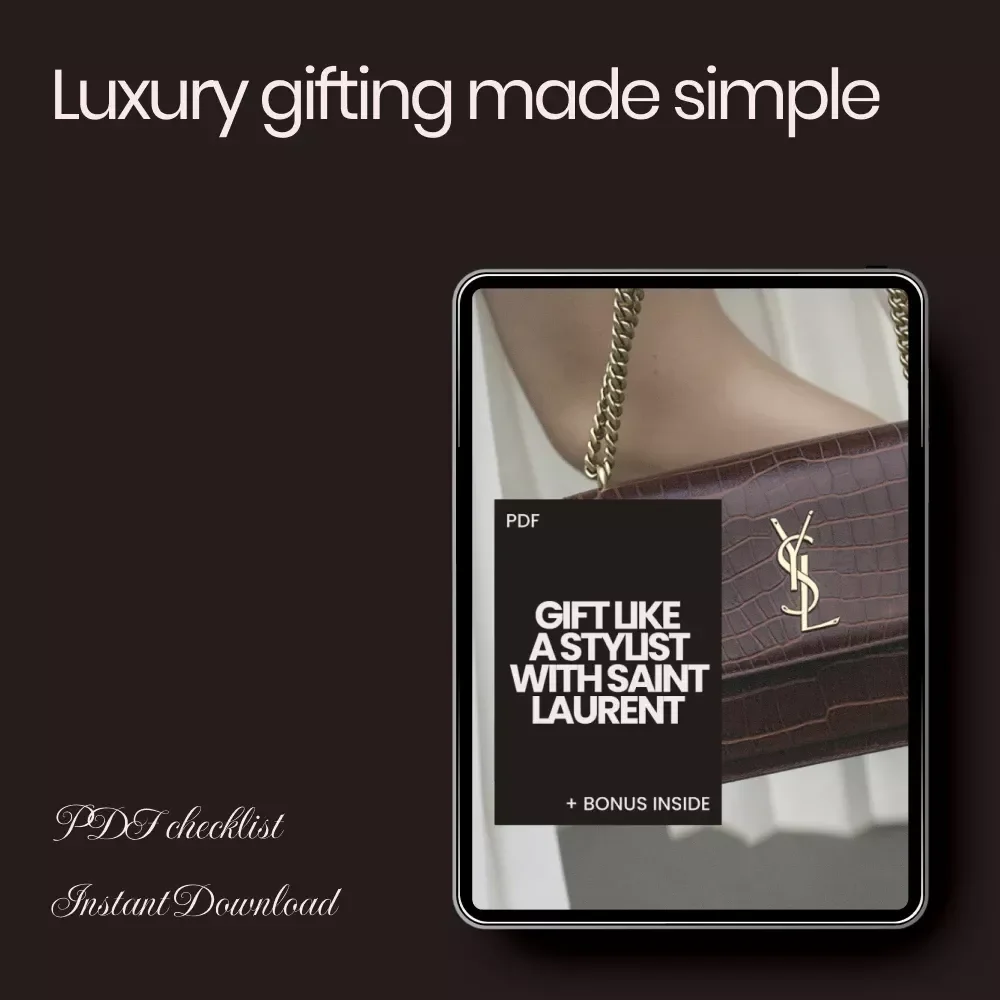 Gift Like a Stylist With Saint Laurent – Printable Checklist & Saint Laurent Shopping Tips for Gifts | Luxury Designer Gifting Guide Digital Download