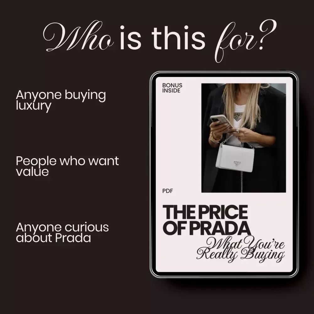 The Price of Prada: What You’re Really Buying – Luxury Guide to What You Actually Pay For With Prada, Smart Designer Investment eBook