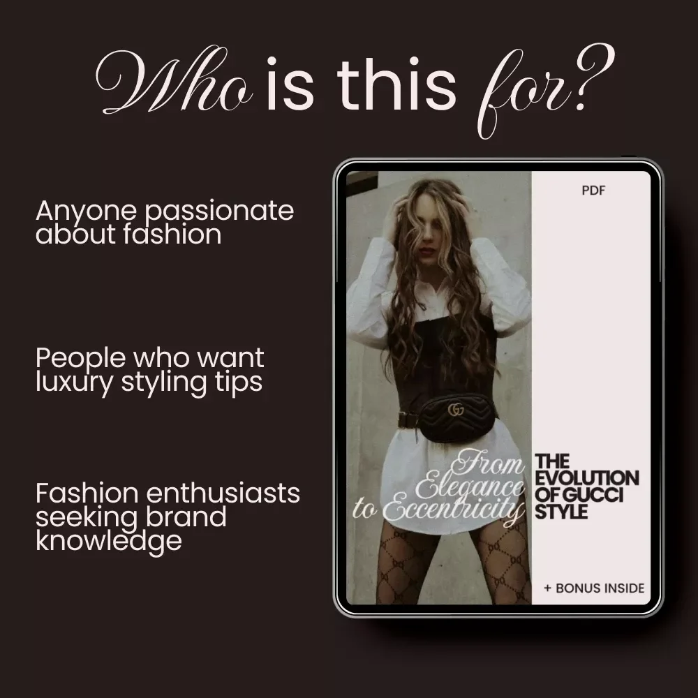 From Elegance to Eccentricity: The Evolution of Gucci Style - A Digital Guide to Gucci’s Fashion Journey