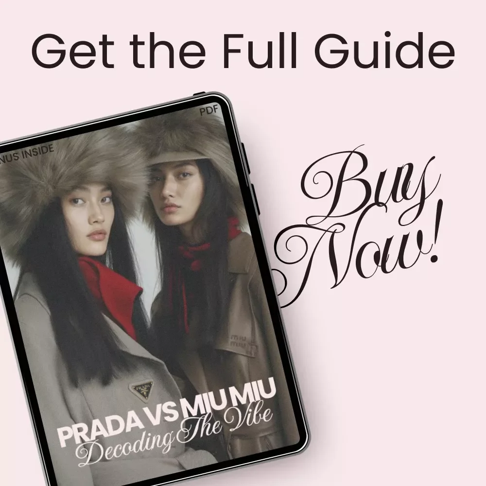 Prada vs Miu Miu: Decoding the Vibe – The Ultimate prada vs miu miu vibe differences Style Guide, Luxury Fashion Comparison eBook & Brand Aesthetic Checklist