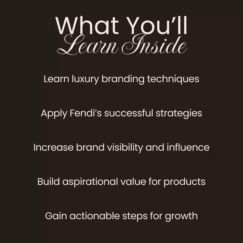The Fendi Effect: How Luxury Builds Desire and Status – Digital Guide for Aspiring Brands