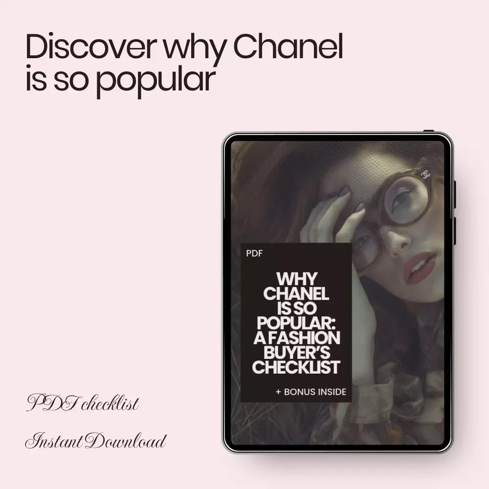Why Chanel Is So Popular: A Fashion Buyer’s Checklist – Luxury Brand Analysis Guide for Fashion Buyers & Style Enthusiasts Curious About Why Chanel Is So Popular
