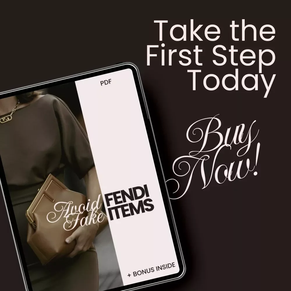 Avoid Fake Fendi Items: The Ultimate Checklist to Spot Counterfeits