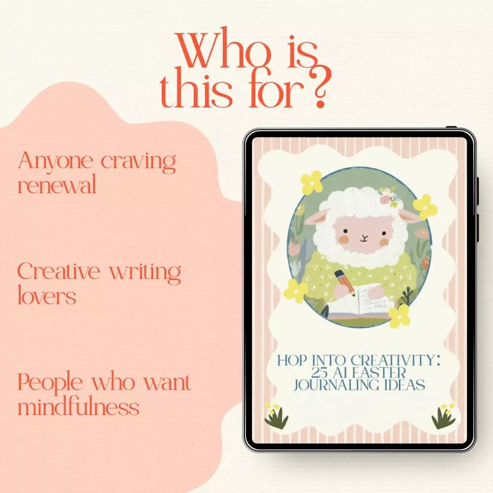Hop Into Creativity: 25 AI Easter Journaling Ideas – Printable AI Easter Journaling Prompts List Checklist for Spring Reflection & Mindful Writing