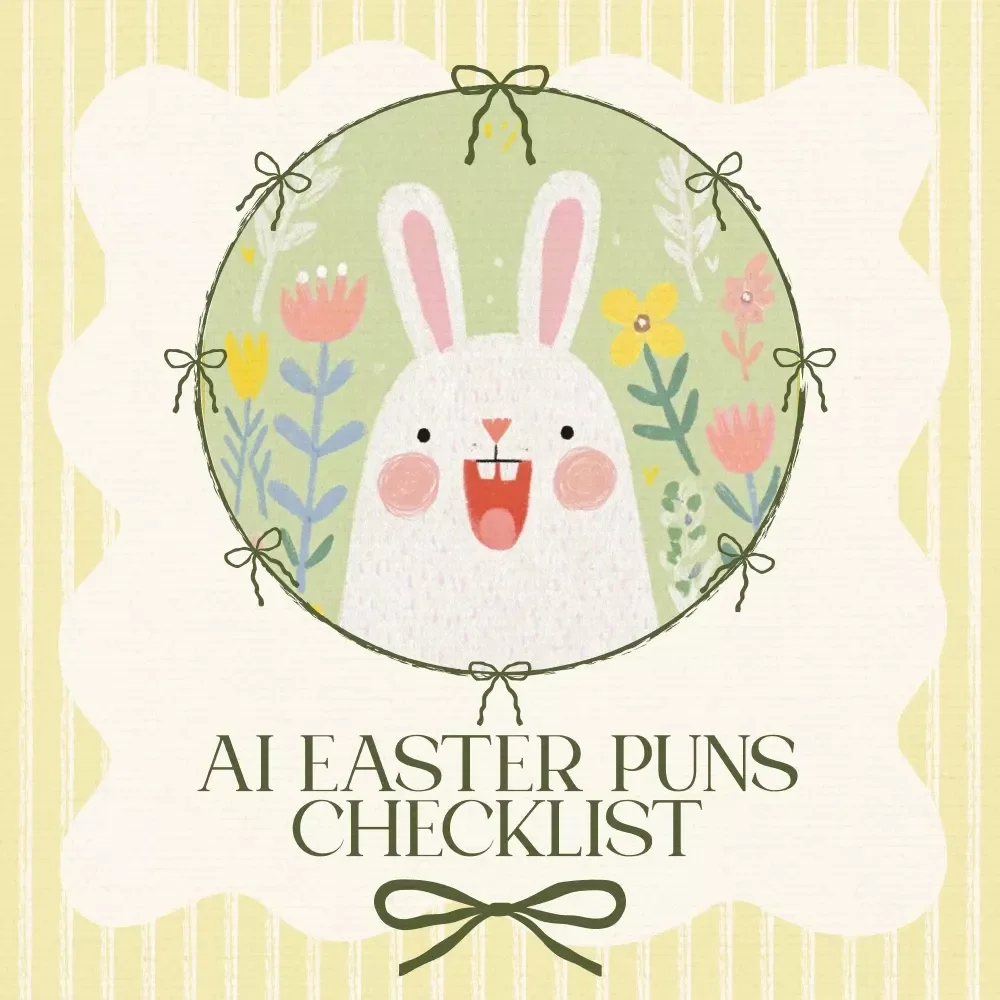 Crack Up Your Creativity: AI Easter Puns Checklist – How to use ai to generate easter puns list for Social Media, Cards & Spring Marketing