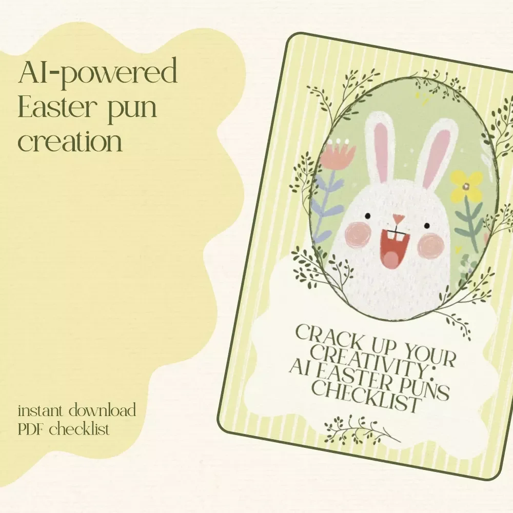 Crack Up Your Creativity: AI Easter Puns Checklist – How to use ai to generate easter puns list for Social Media, Cards & Spring Marketing