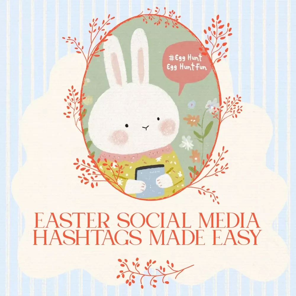 Easter Social Media Hashtags Made Easy | AI Easter Hashtag Generator Prompts Checklist for Instagram Growth & Spring Marketing