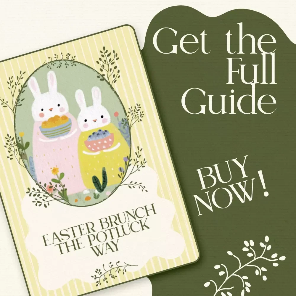 Easter Brunch the Potluck Way: Ultimate Guide to Planning a Perfect Easter Potluck Brunch