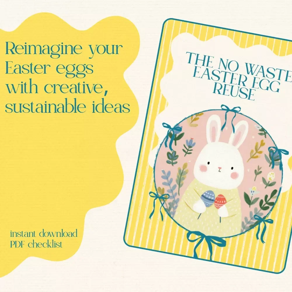The No Waste Easter Egg Reuse - Creative Ways to Reuse Plastic Easter Eggs Digital Checklist
