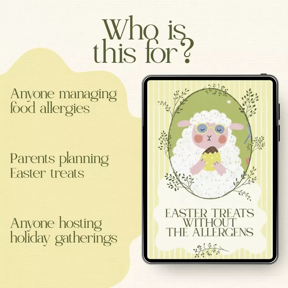 Easter Treats Without the Allergens – Easter Allergy Friendly Treat Ideas Checklist for Safe, Fun & Kid-Approved Holiday Baking