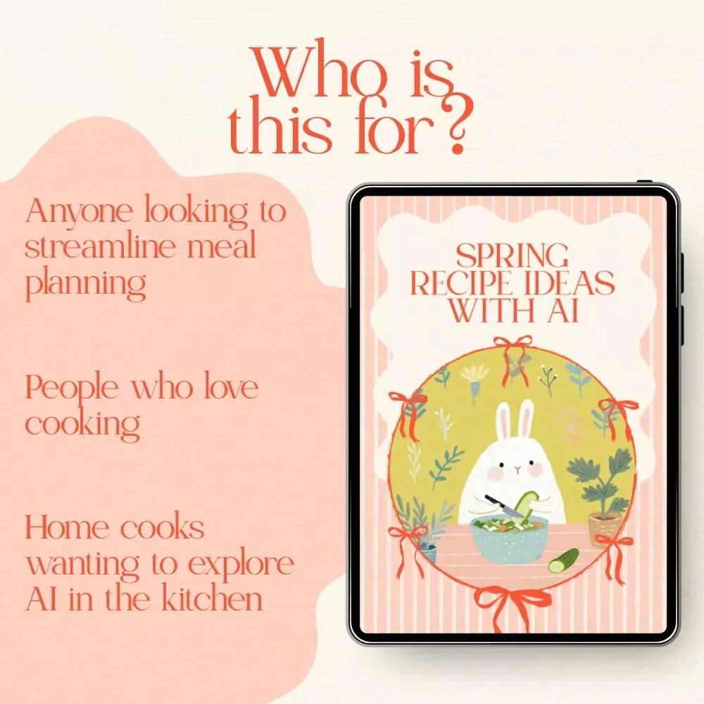 Spring Recipe Ideas With AI - Your Ultimate Guide to AI-Powered Cooking for the Season