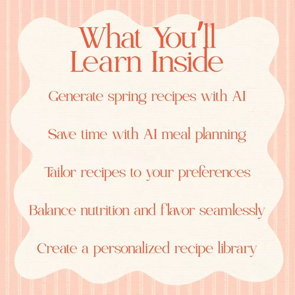 Spring Recipe Ideas With AI - Your Ultimate Guide to AI-Powered Cooking for the Season