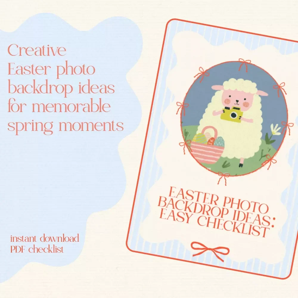 Easter Photo Backdrop Ideas: Easy Checklist for Stunning Spring Photos