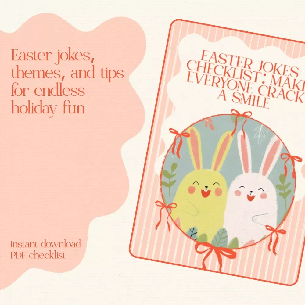 Easter Jokes Checklist: Make Everyone Crack a Smile - Fun Easter Humor for All Ages