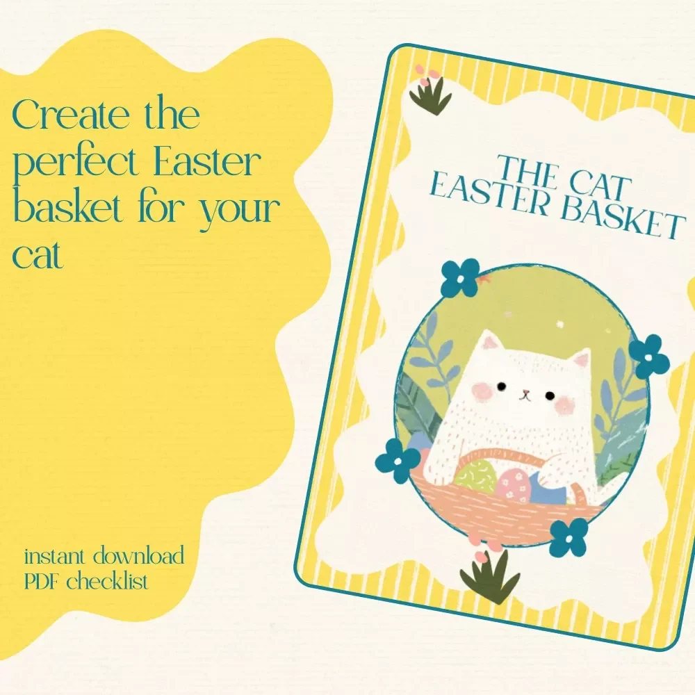 The Cat Easter Basket Checklist: How to Make a Cat Easter Basket
