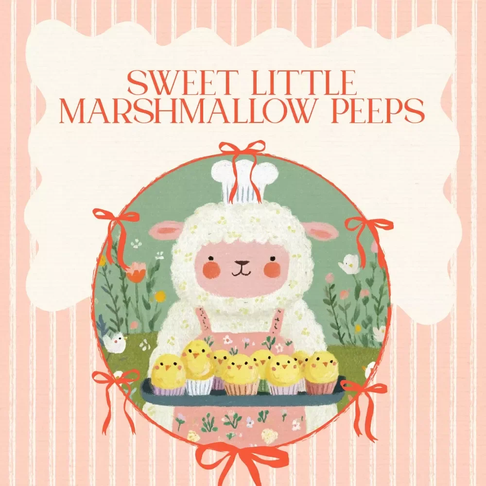 Sweet Little Marshmallow Peeps Made Right at Home – Homemade Marshmallow Peeps Recipe Guide for Easter Treats, DIY Candy eBook & Step by Step Checklist