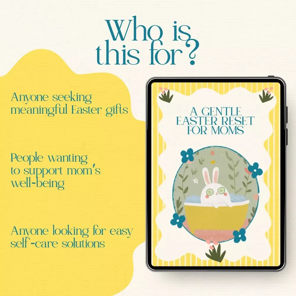 A Gentle Easter Reset for Moms: Self Care Easter Basket Guide eBook for Busy Moms