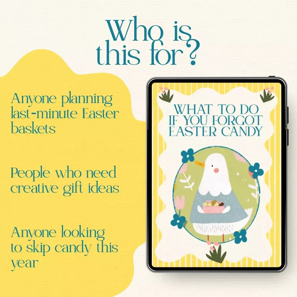 What to Do If You Forgot Easter Candy: A Last-Minute Guide to Easter Basket Alternatives - Digital Download eBook