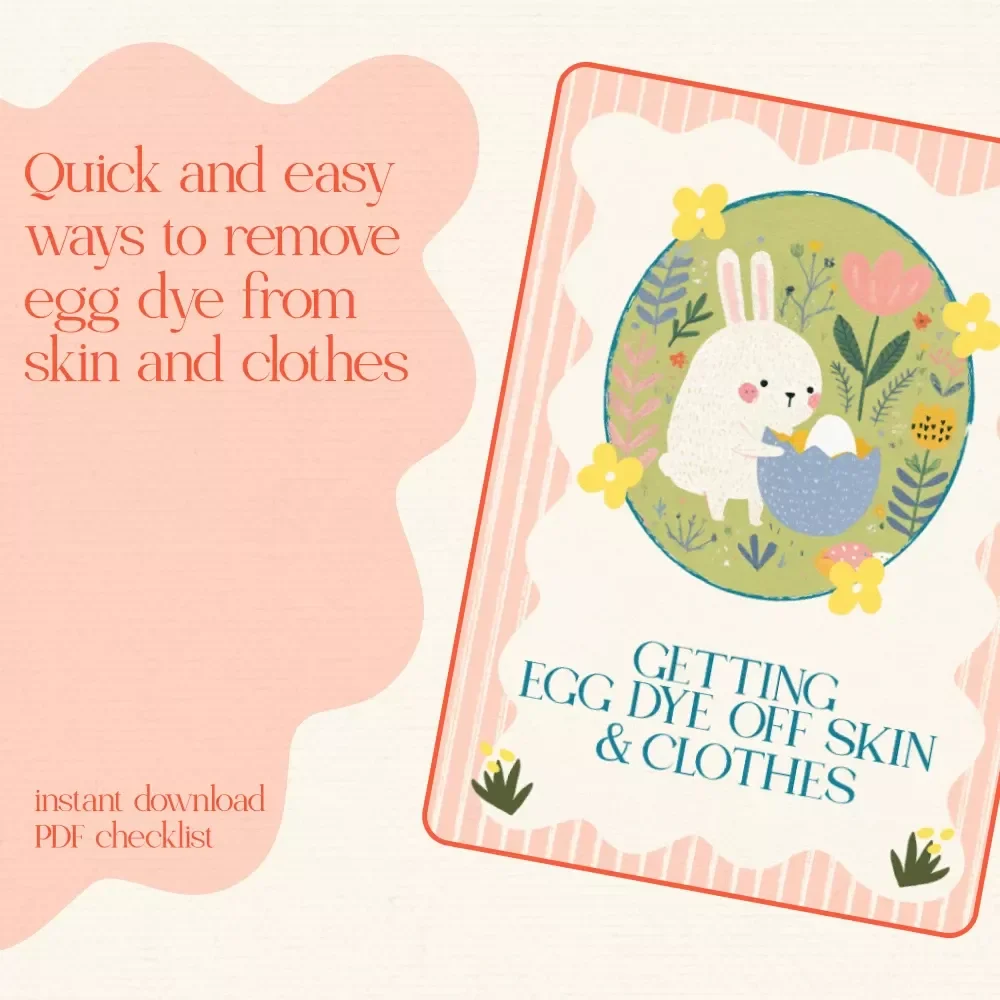 Getting Egg Dye Off Skin & Clothes: The Ultimate Easter Cleanup Checklist