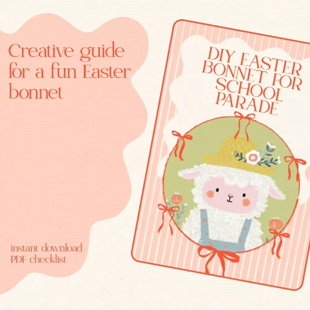 DIY Easter Bonnet for School Parade: Creative Checklist for Fun & Easy Crafting