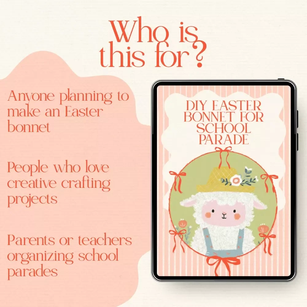 DIY Easter Bonnet for School Parade: Creative Checklist for Fun & Easy Crafting