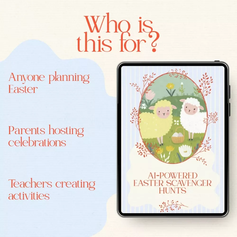 AI-Powered Easter Scavenger Hunts: AI Easter Scavenger Hunt Creator eBook for Smart, Fun & Interactive Holiday Adventures
