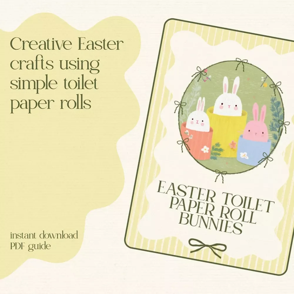 Easter Toilet Paper Roll Bunnies | Fun & Creative Easter Craft Guide for All Ages