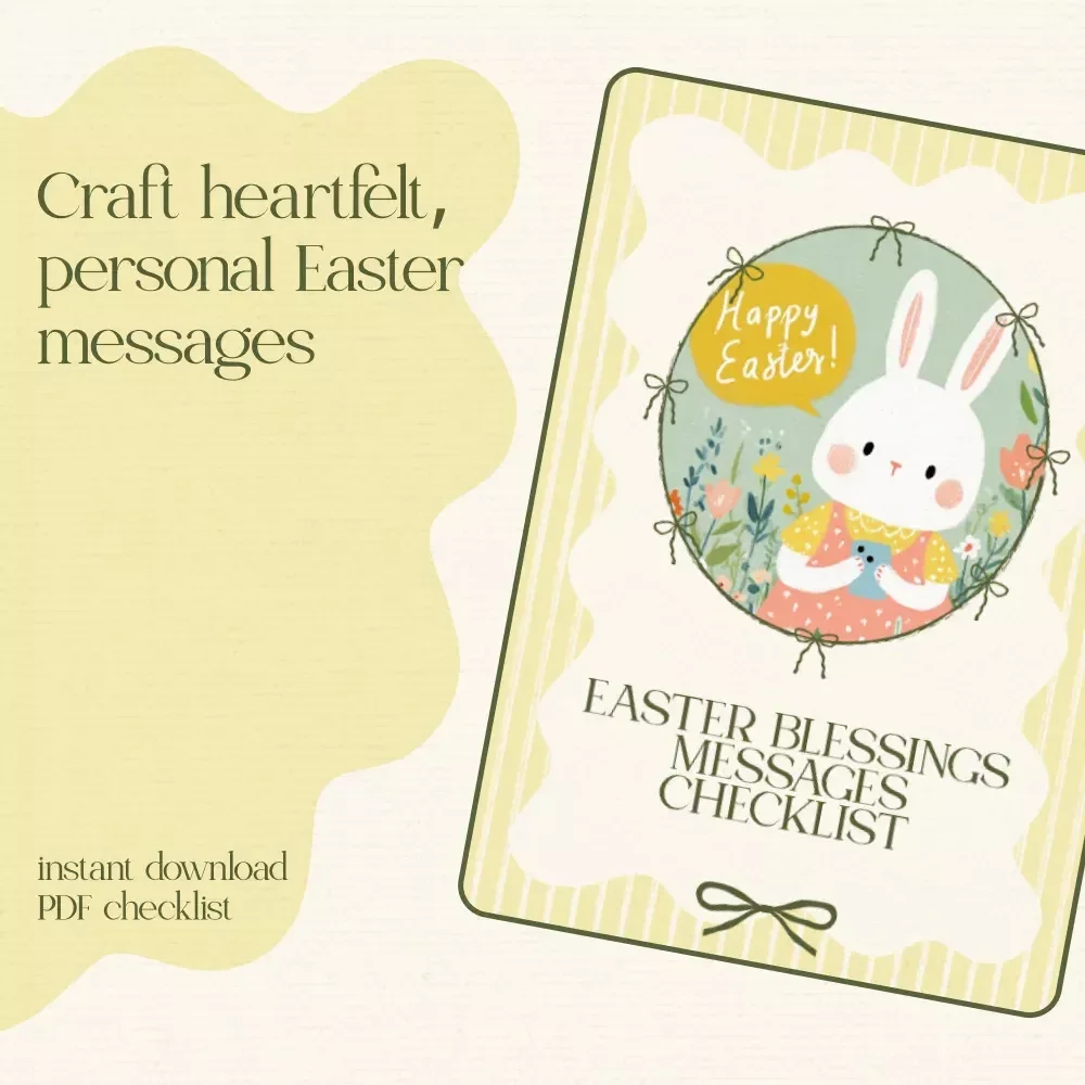 Easter Blessings Messages Checklist – Heartfelt Easter Greetings Guide for Cards, Texts & Social Posts