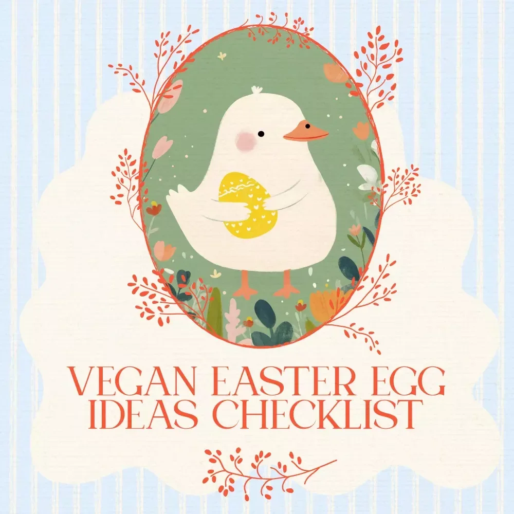 Vegan Easter Egg Ideas Checklist – Fun, Creative, and Delicious Vegan Easter Egg Ideas Guide