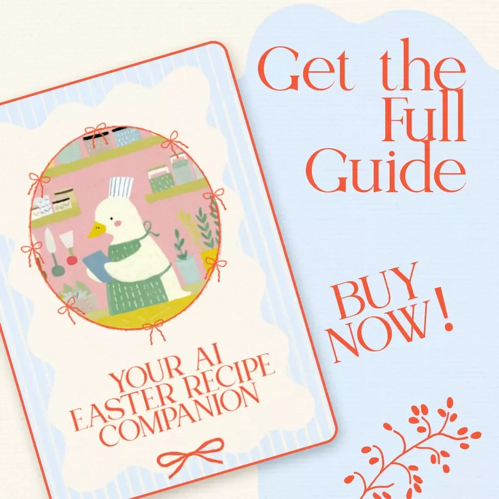 Your AI Easter Recipe Companion – AI Easter Recipe Generator eBook for Festive Menus, Brunch Planning & Creative Holiday Cooking Guide (Instant Digital Download)