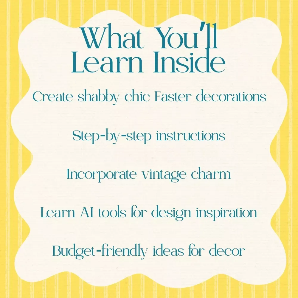 Shabby Chic Easter Decor You Can Craft at Home - DIY Guide for Vintage-Inspired Easter Crafts