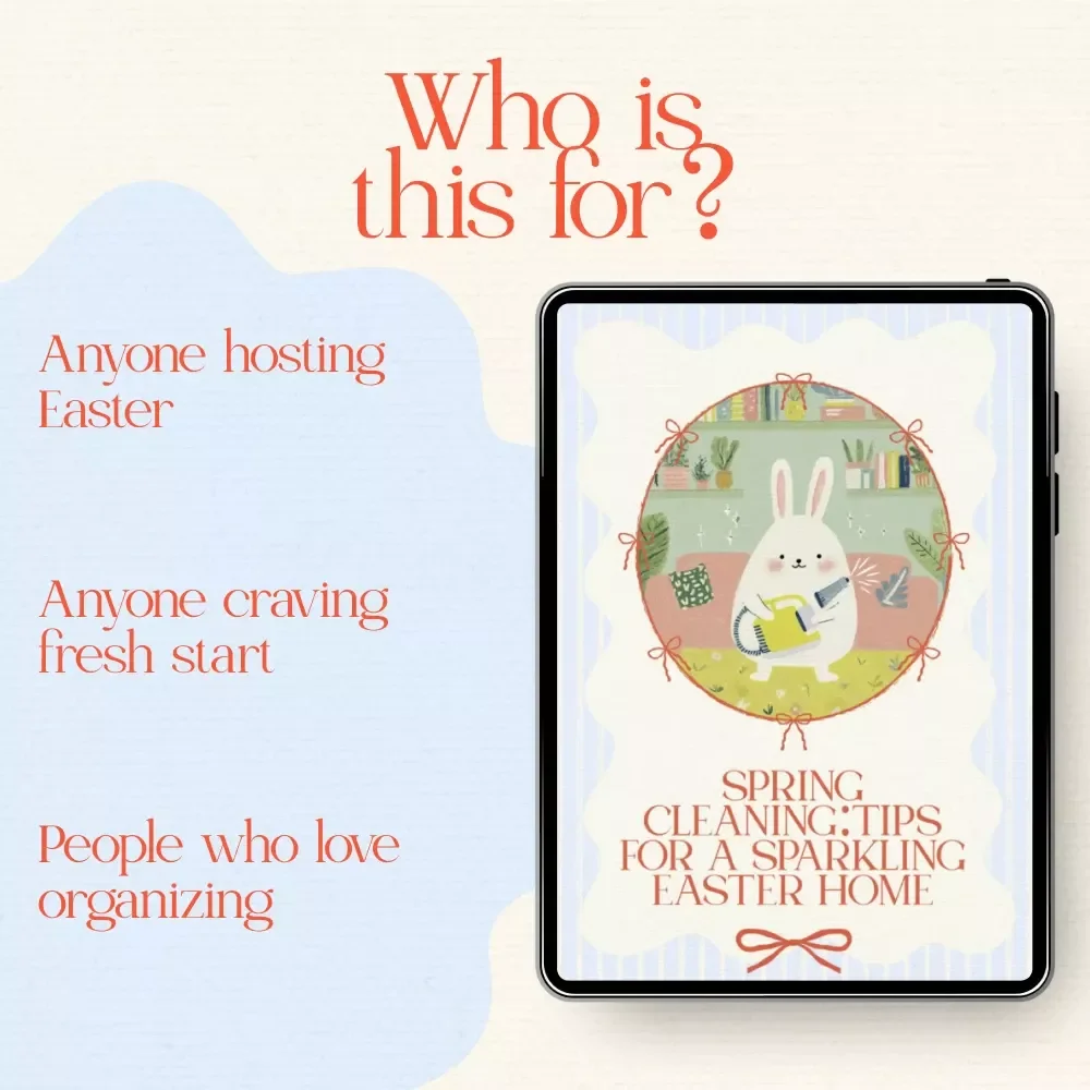 Spring Cleaning: Tips for a Sparkling Easter Home – Easter eBook with Practical spring cleaning tips around easter, Printable Checklist & AI Planning Guide