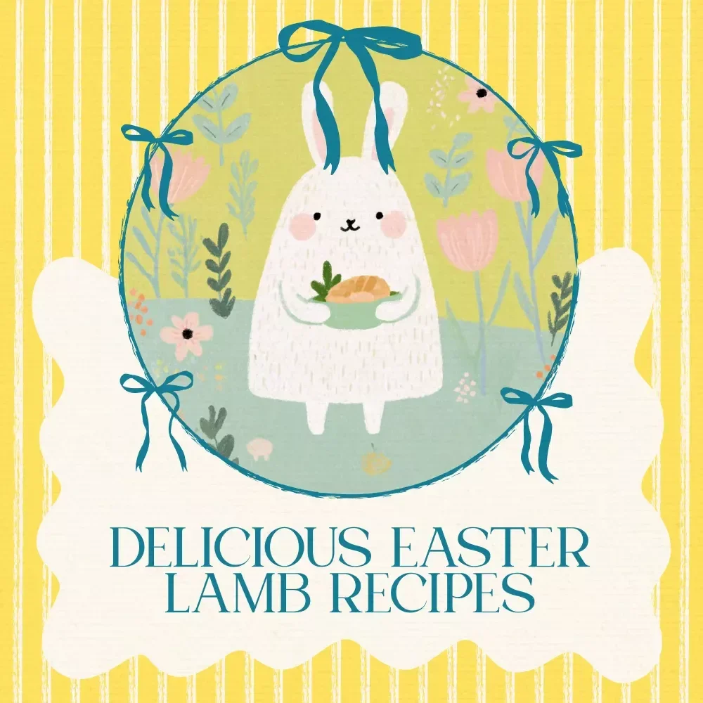 Lamb & Easter Magic: Delicious Recipes and Creative Twists – Easter Lamb Recipe Ideas eBook