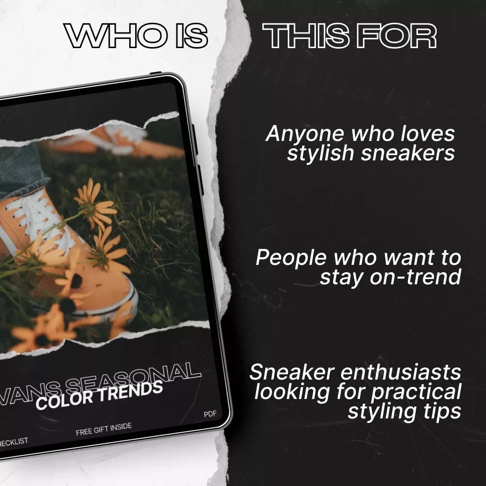 Vans Seasonal Color Trends Checklist - Master the Must-Have Sneaker Shades for Every Season