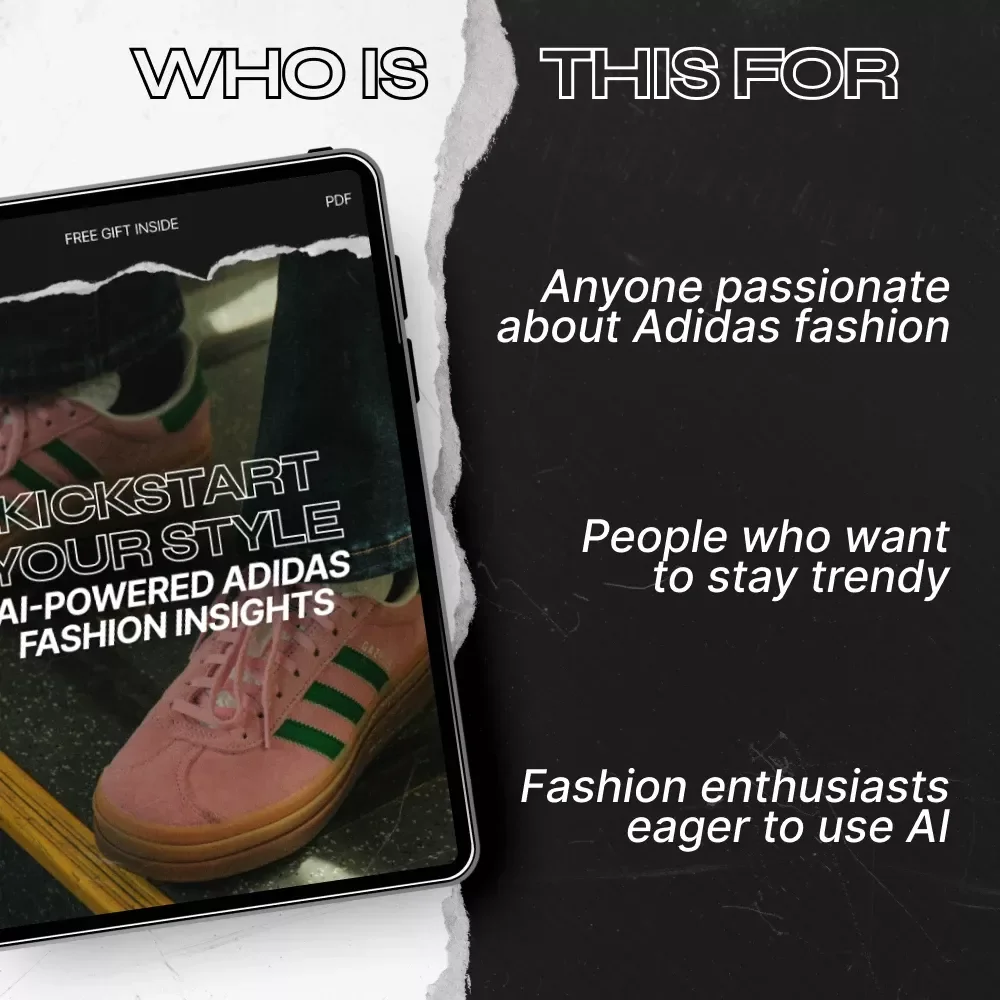 Kickstart Your Style: AI-Powered Adidas Fashion Insights - Digital Guide for Trendsetting Fashion Enthusiasts
