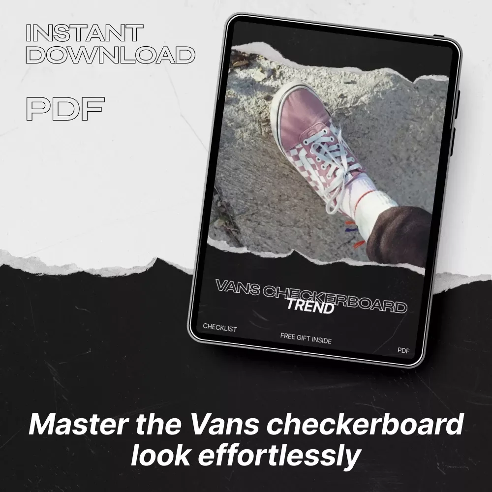 Vans Checkerboard Trend Guide: Master the Iconic Look + Styling Tips for Sneakers