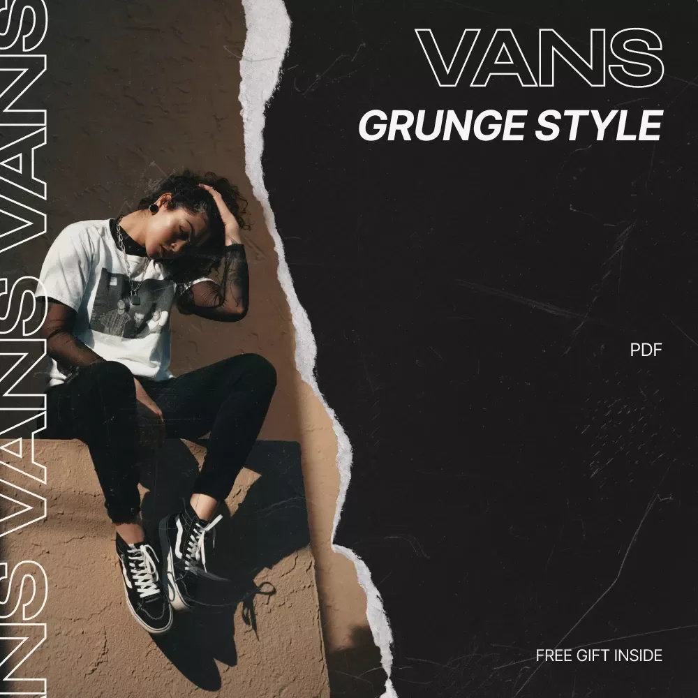 Vans Grunge Style Checklist - Master the Iconic Grunge Look with This Downloadable Guide