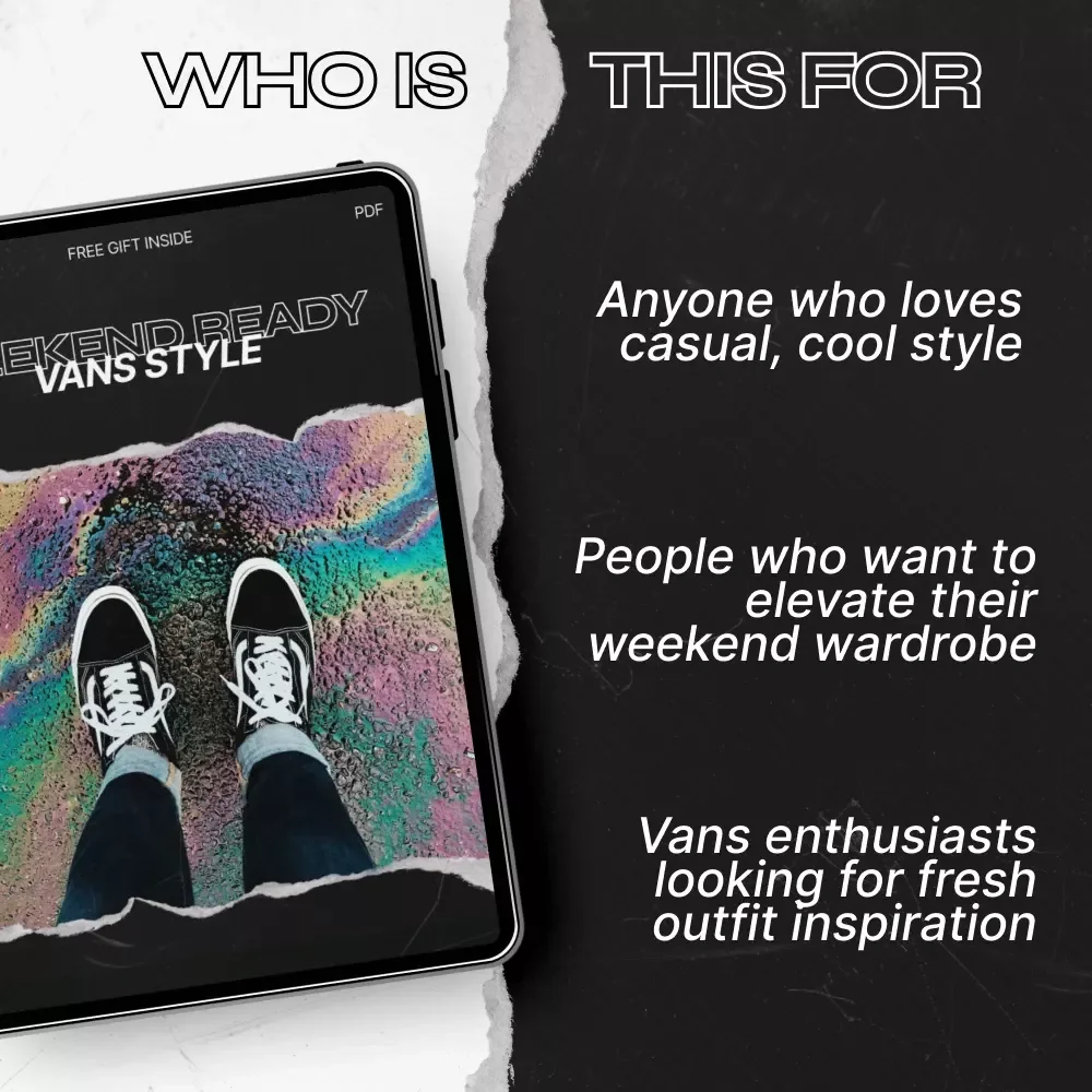 Weekend Ready Vans Style: Ultimate Guide to Styling Vans Shoes for Every Weekend Adventure