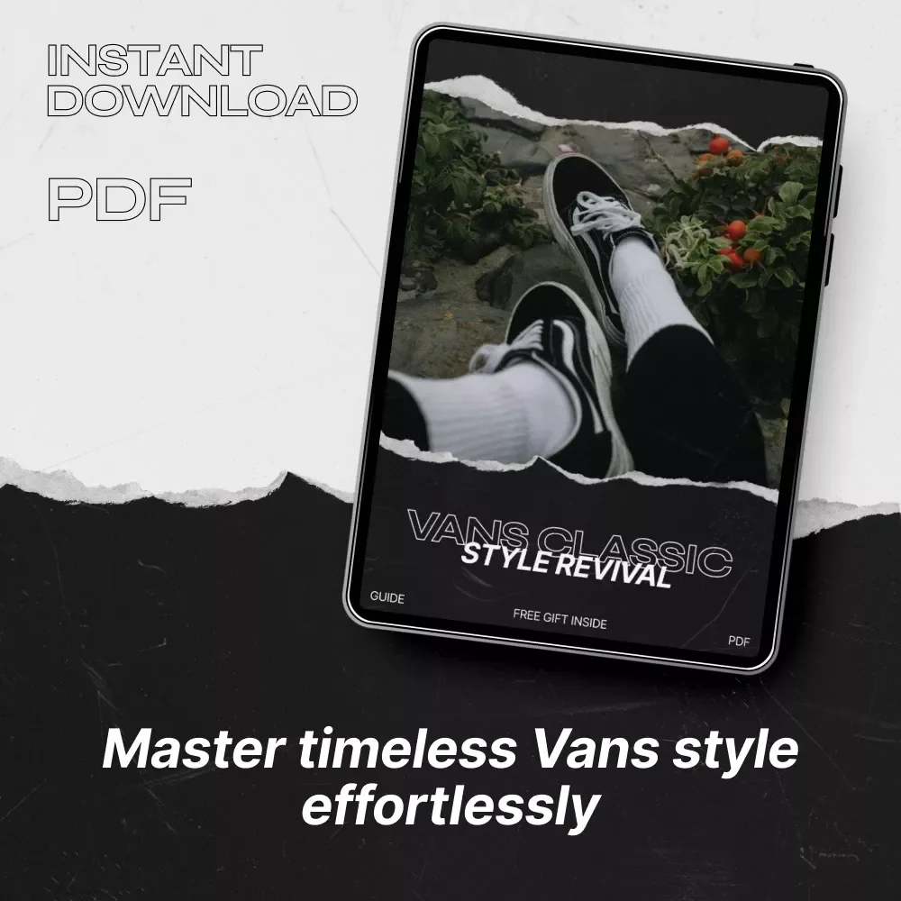 Vans Classic Style Revival – The Ultimate vans classic style revival Guide to Modern Streetwear Styling, Outfit Formulas & Timeless Sneaker Looks (Digital Download)