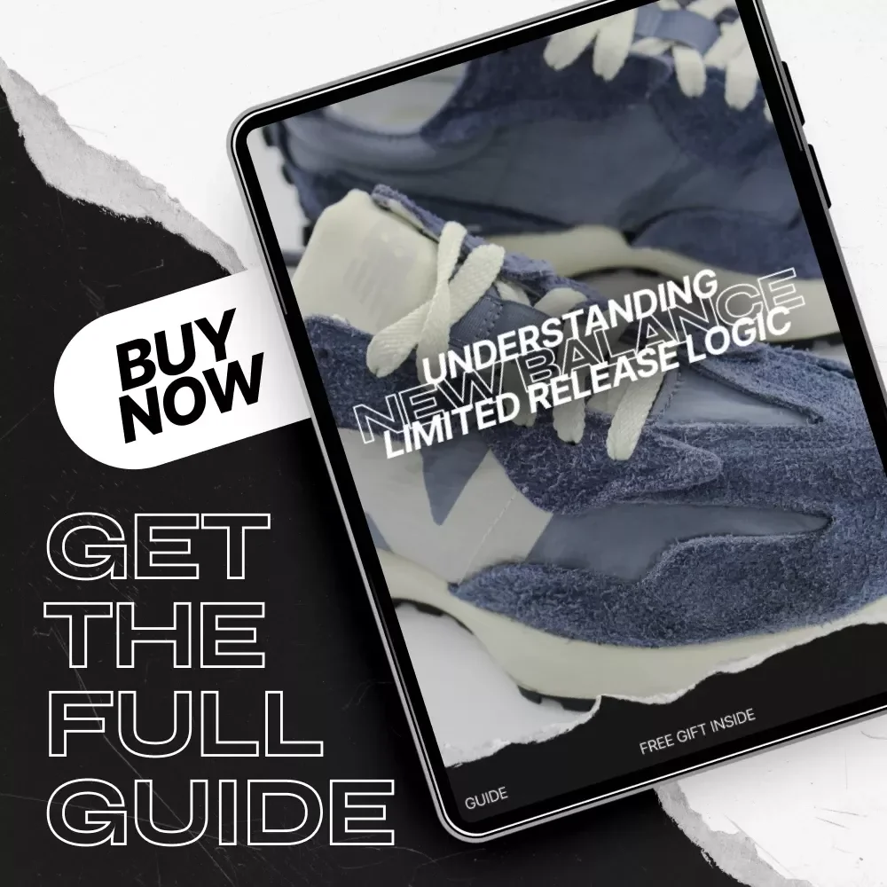 Understanding New Balance Limited Release Logic - Ultimate Sneaker Collector's Guide eBook